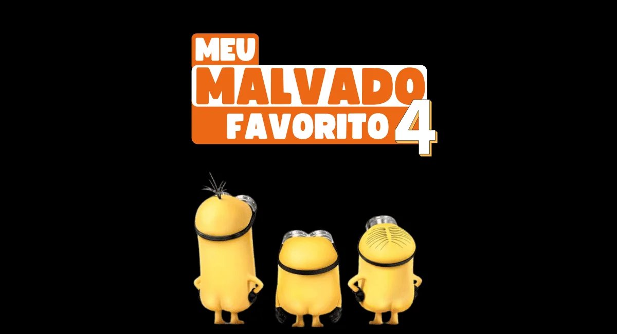 meu malvado favorito 4
